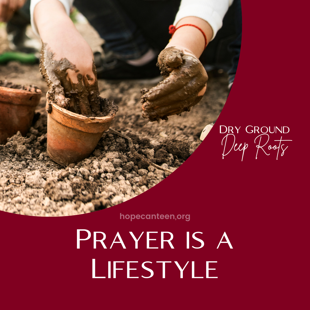 How to Pray: Prayer is a Lifestyle